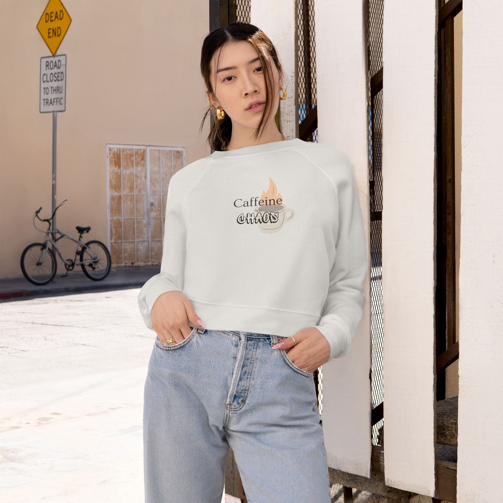 Cropped Pullover — "Caffeine then Chaos" Graphic Cropped Sweatshirt