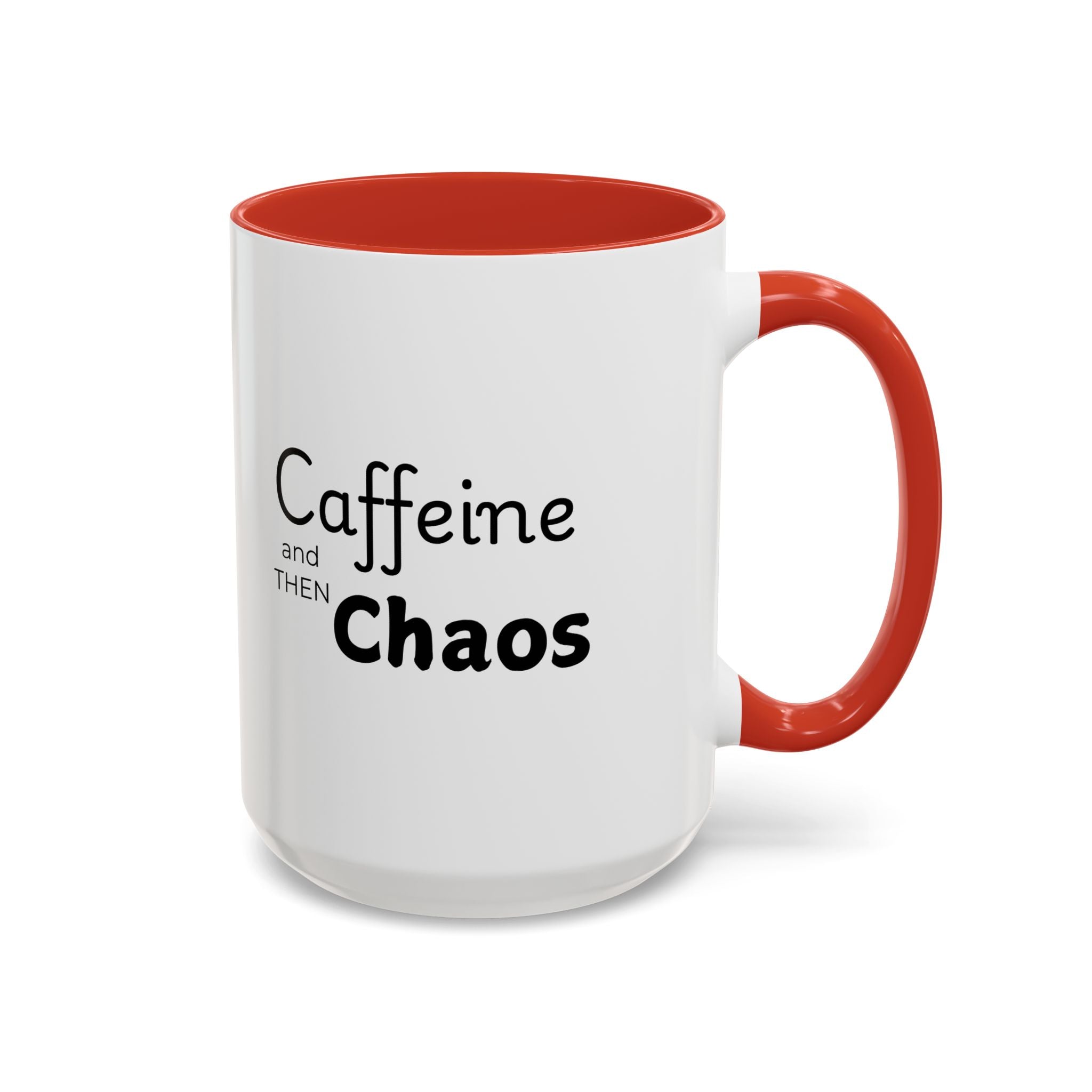 Copy of Caffeine and Chaos Coffee Mug